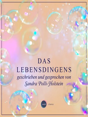 cover image of Das Lebensdingens--Jetzt erst recht! Mit Selbstironie und positiven Gedanken dem Krebs in den Hintern treten.